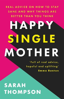 Book cover for Happy Single Mother