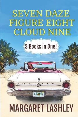 Book cover for Seven Daze, Figure Eight, Cloud Nine