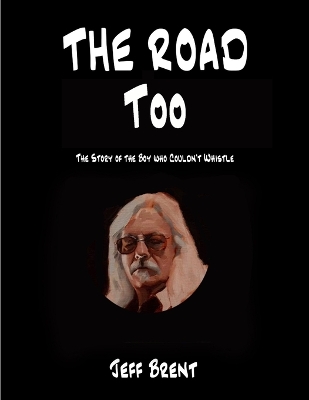 Book cover for The Road Too