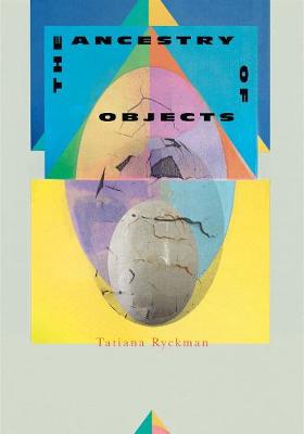 Book cover for The Ancestry of Objects
