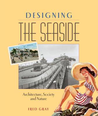 Book cover for Designing the Seaside