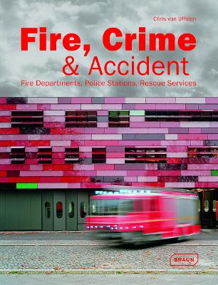 Cover of Fire, Crime & Accident