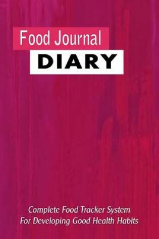 Cover of Food Journal Diary