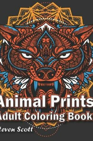 Cover of Animal Prints an Adult Coloring Book
