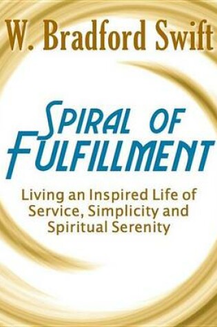 Cover of Spiral of Fulfillment