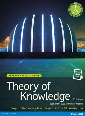 Book cover for Pearson Baccalaureate Theory of Knowledge second edition print and ebook bundle for the IB Diploma
