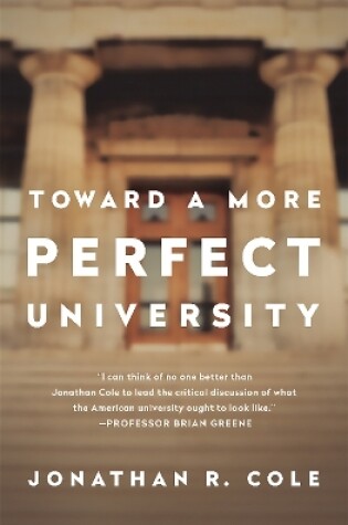 Cover of Toward a More Perfect University