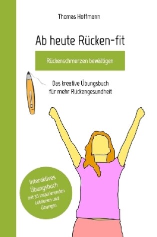 Cover of Ab heute R�cken-fit, R�ckenschmerzen bew�ltigen