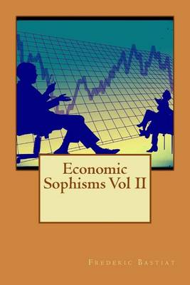 Book cover for Economic Sophisms Vol II