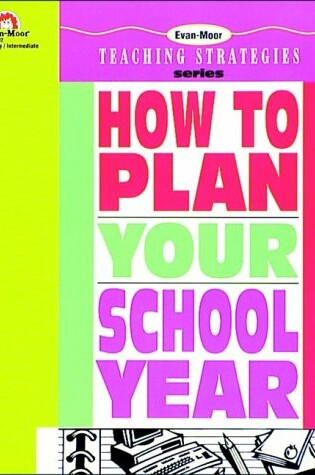 Cover of How to Plan Your School Year