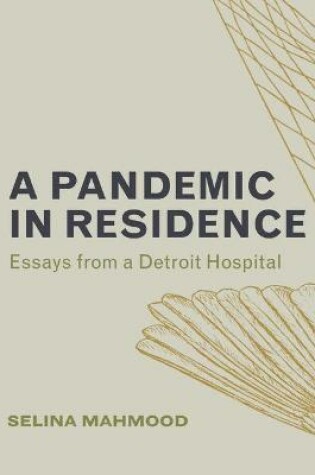 Cover of A Pandemic in Residence