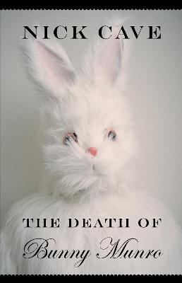 Book cover for The Death of Bunny Munro