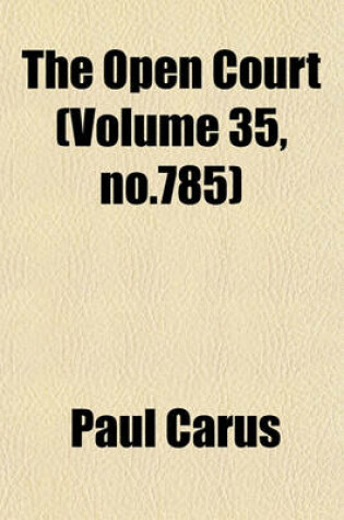 Cover of The Open Court (Volume 35, No.785)