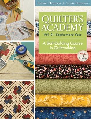 Book cover for Quilters Academy Vol. 2 - Sophomore Year