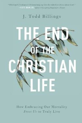 Cover of The End of the Christian Life