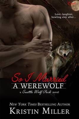 Book cover for So I Married a Werewolf