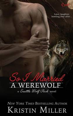 Book cover for So I Married a Werewolf