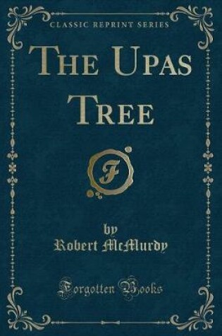 Cover of The Upas Tree (Classic Reprint)