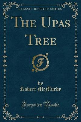 Book cover for The Upas Tree (Classic Reprint)