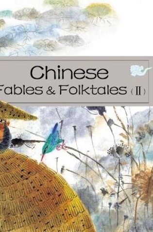 Cover of Chinese Fables & Folktales (II)