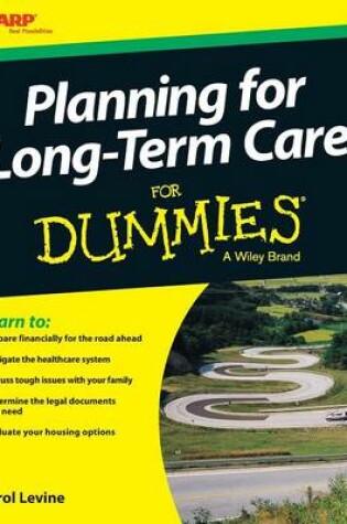 Cover of Planning For Long–Term Care For Dummies