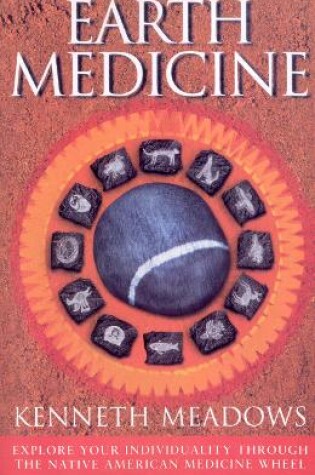 Cover of Earth Medicine
