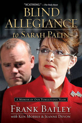 Book cover for Blind Allegiance to Sarah Palin
