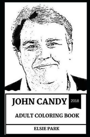 Cover of John Candy Adult Coloring Book
