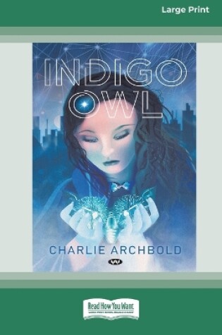 Cover of Indigo Owl [16pt Large Print Edition]