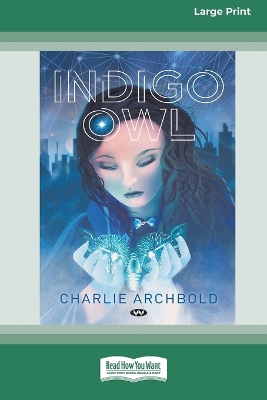 Cover of Indigo Owl [16pt Large Print Edition]