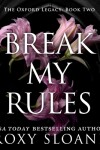 Break My Rules