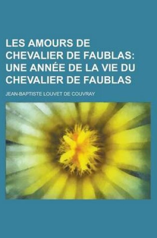 Cover of Les Amours de Chevalier de Faublas