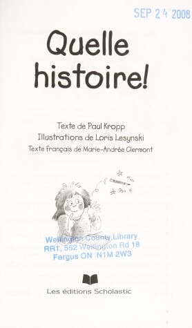 Book cover for Quelle Histoire!