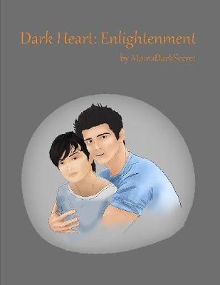 Book cover for Dark Heart: Enlightenment