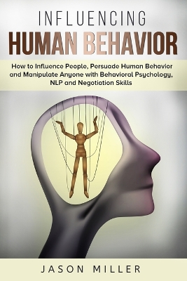 Book cover for Influencing Human Behavior