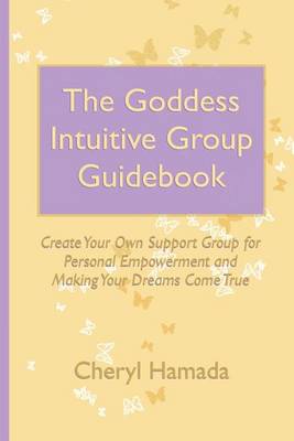 Book cover for The Goddess Intuitive Group Guidebook