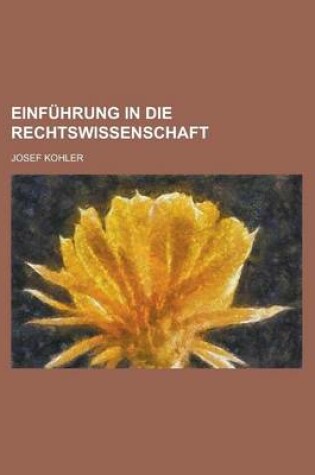 Cover of Einfuhrung in Die Rechtswissenschaft