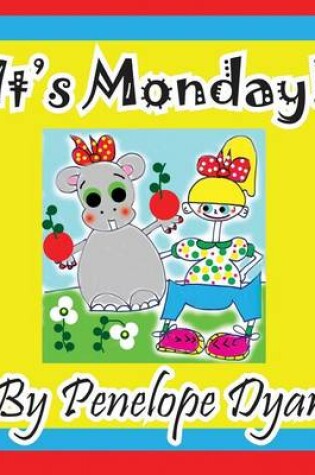 Cover of It's Monday!