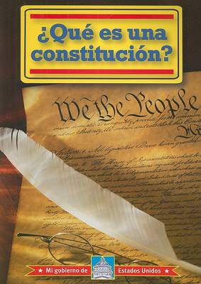 Cover of ¿Qué Es Una Constitución? (What Is a Constitution?)