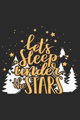 Book cover for Lets Sleep Under The Stars