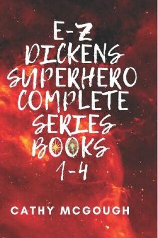 Cover of E-Z Dickens Supehero Complete Series Books 1-4