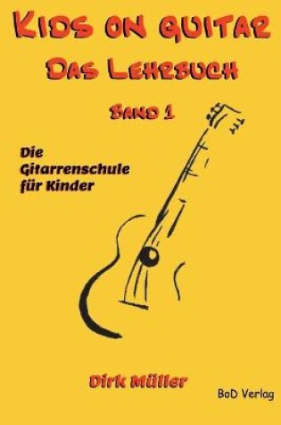 Cover of Kids on guitar Das Lehrbuch
