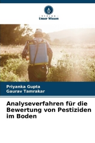 Cover of Analyseverfahren für die Bewertung von Pestiziden im Boden