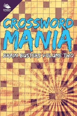 Book cover for Crossword Mania - Brain Busters Volume Two