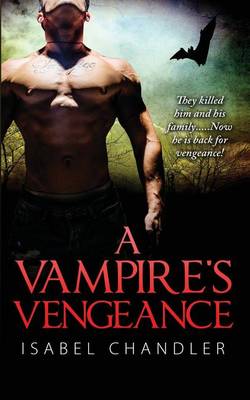 Cover of A Vampire's Vengeance