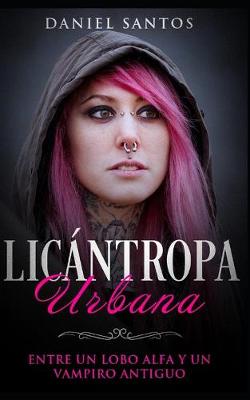Cover of Licántropa Urbana