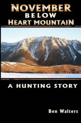 Cover of November Below Heart Mountain