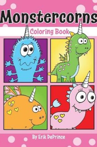 Cover of Monstercorns Coloring Book