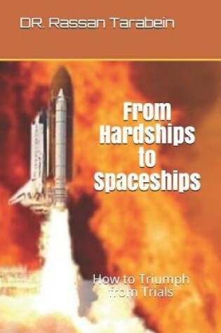 Cover of From Hardships to Spaceships