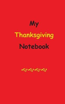 Book cover for My Thanksgiving Notebook